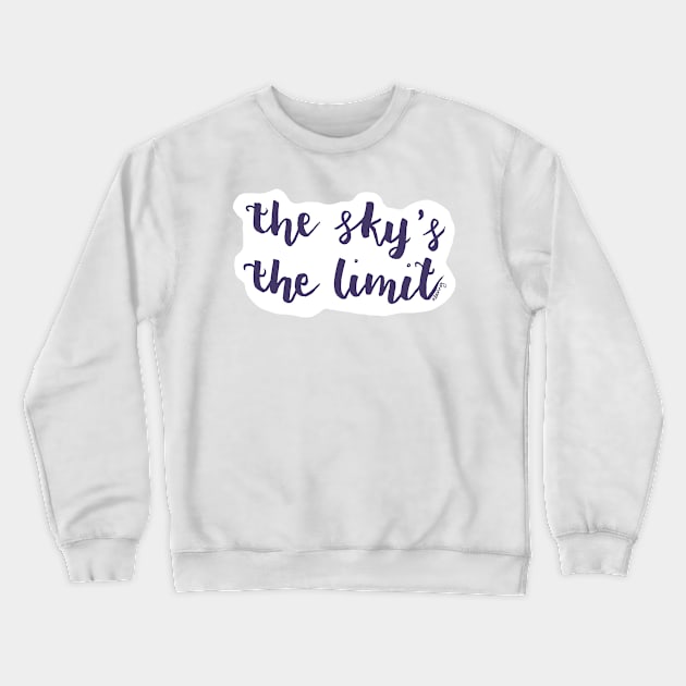 Sky's the Limit Crewneck Sweatshirt by amandadenneyart